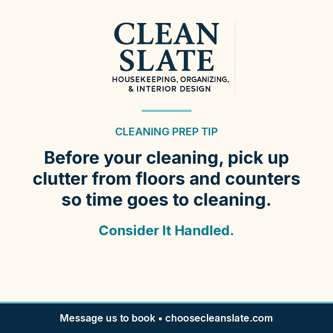 Clean Slate cleaning tip card: How to prepare for your house cleaner
